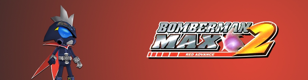 Banner Bomberman Max 2 Red Advance